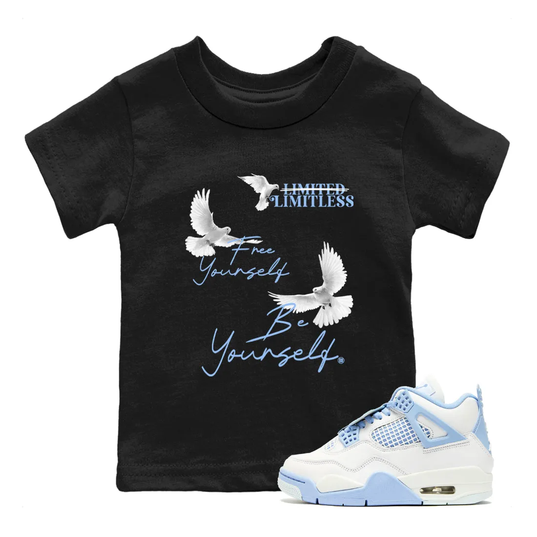 Jordan Air Extensive collection Me 4 Forget Be Kids Tees - Yourself Yourself Smart-enabled Free Not Sneaker SNRT